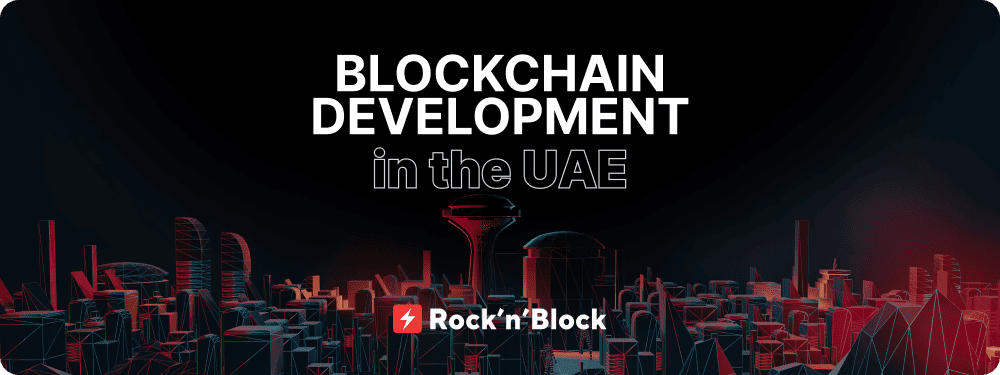Blockchain Development in the UAE