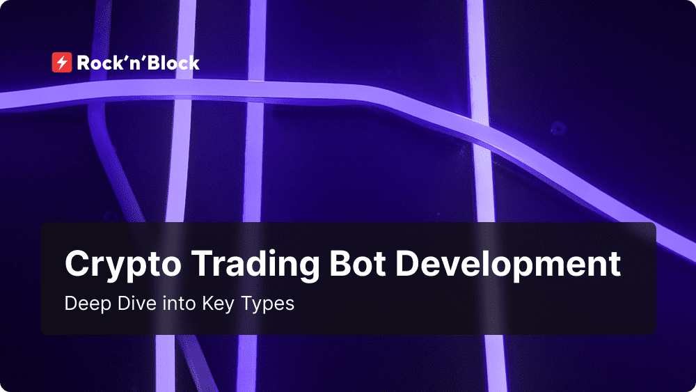 Deep Dive into Crypto Trading Bot Development Types