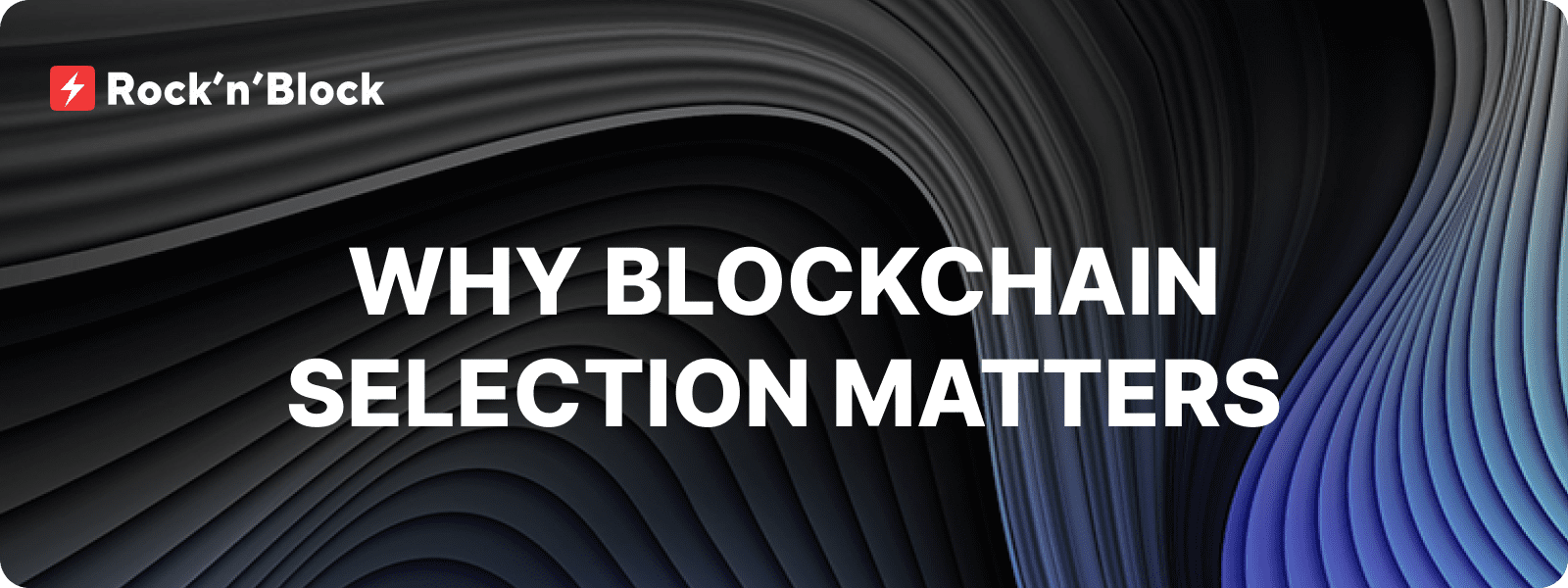 Why Blockchain Selection Matters in DEX Development