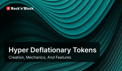 Hyper Deflationary Tokens: Creation, Mechanics, and Features