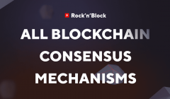 Full guide about all Blockchain consensus mechanisms