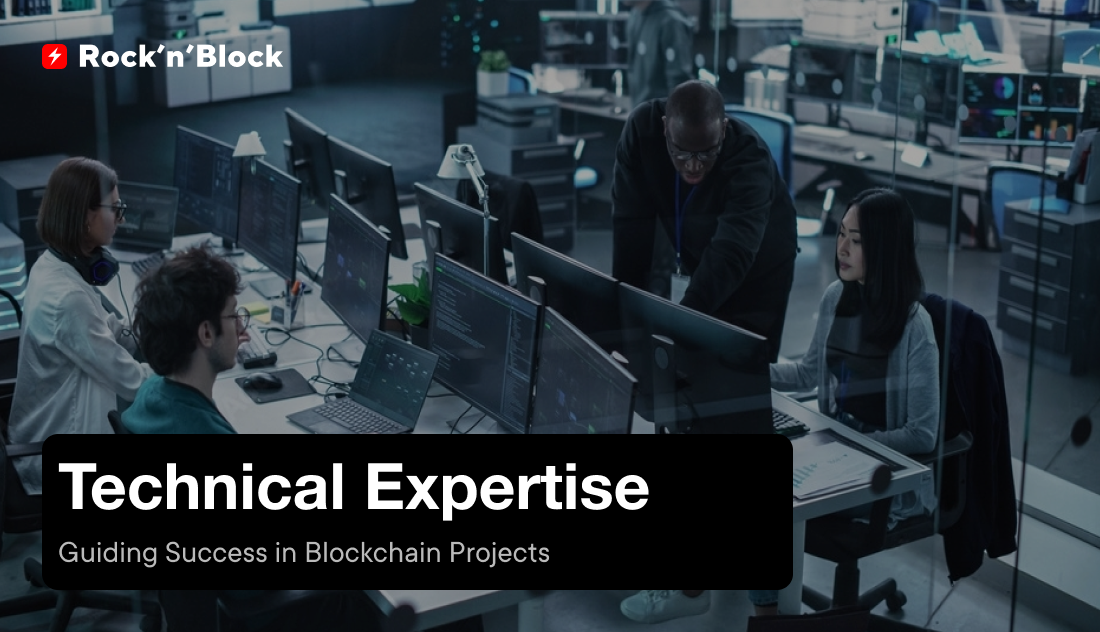 Blockchain development company technical expertise Rock'n'Block