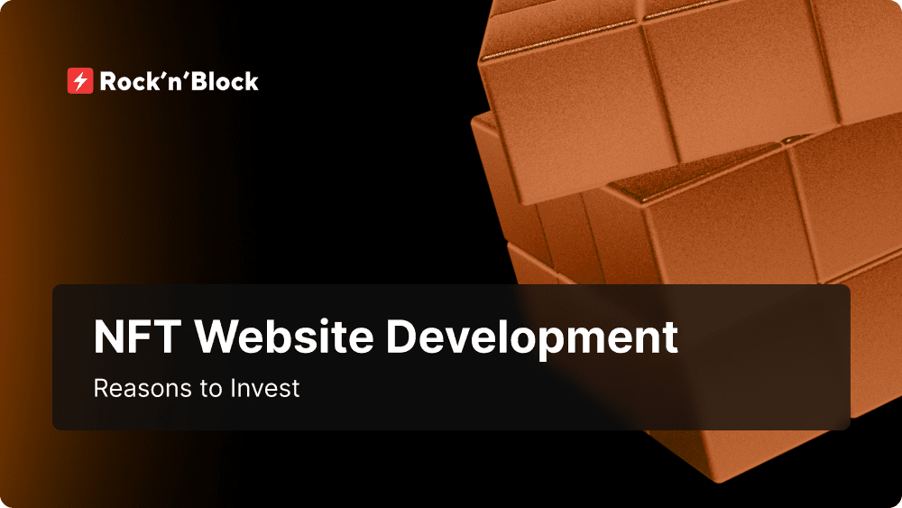 Reasons to Invest In NFT Website Development