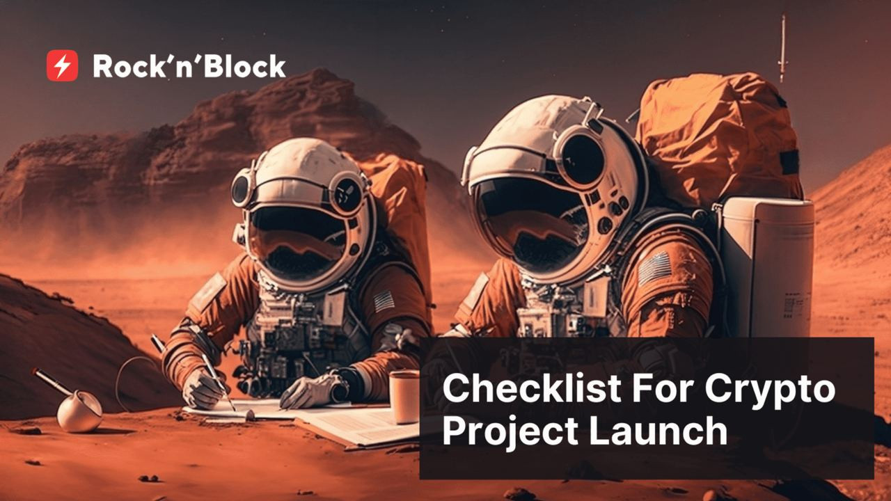 Checklist for Crypto Project Launch - A Comprehensive Guide