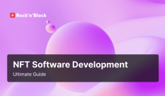 Ultimate Guide to NFT Software Development in 2024