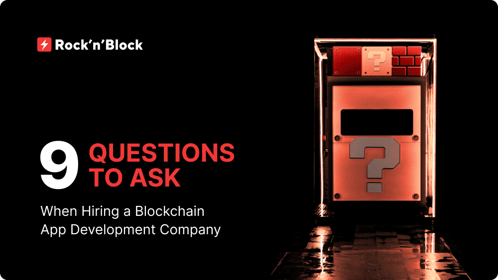 What to Ask When Hiring a Blockchain App Development Company