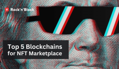 Top 5 Blockchains for NFT Marketplace Development