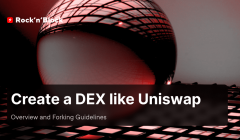 Create a DEX like Uniswap: Overview and Forking Guidelines