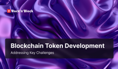 Addressing Key Challenges in Blockchain Token Development