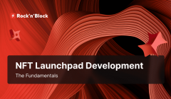NFT Launchpad Development Fundamentals