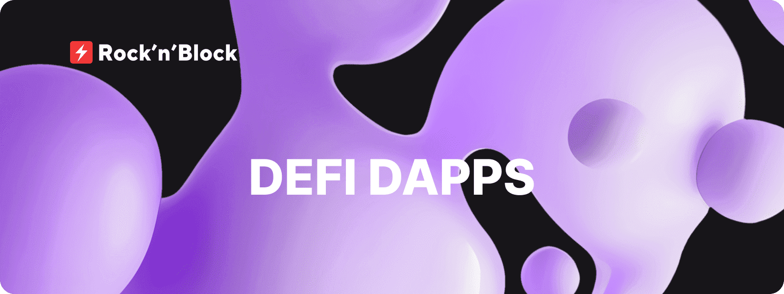 Key Considerations for dApp DevelopmentDeFi dApps: The Financial Revolution