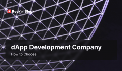 How to Choose Your dApp Development Company