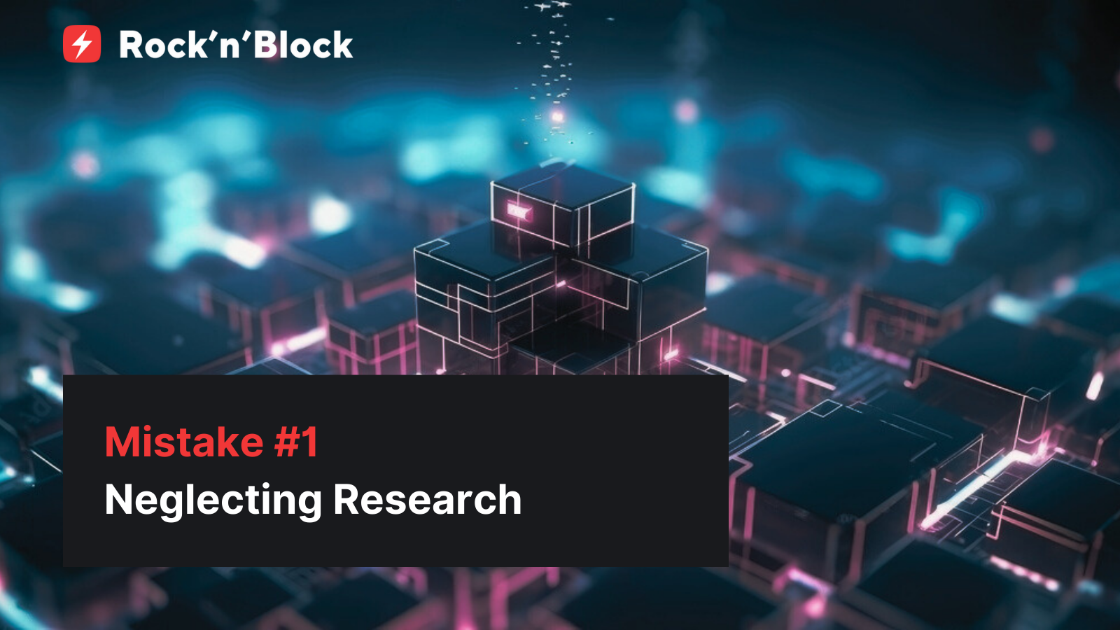 Top 5 Critical Mistakes to Avoid When Choosing a Blockchain Development Company. Mistake #1: Neglecting Research When Choosing a Blockchain Development Company
