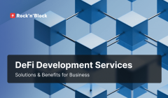 DeFi Development Services: Solutions & Benefits for Business