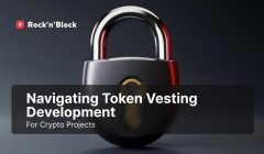 Navigating Token Vesting Development for Crypto Projects