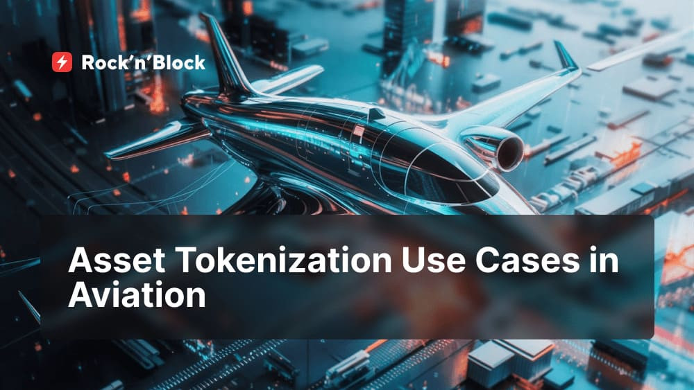 Asset Tokenization Use Cases in Aviation