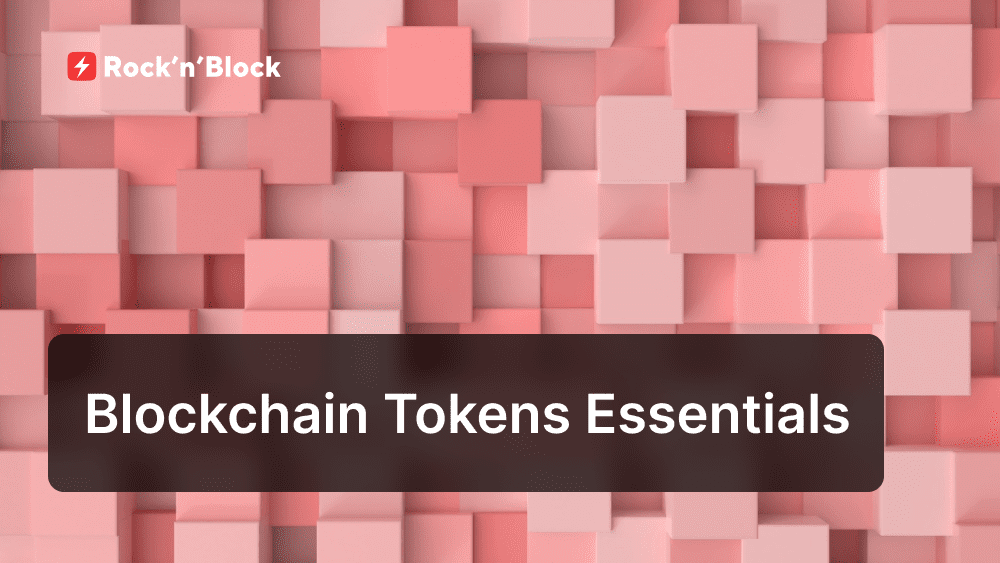 Blockchain Tokens Essentials