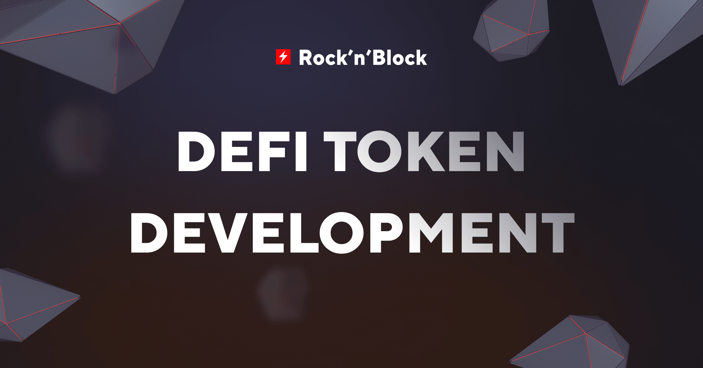 DeFi is one of the fastest-growing segments of cryptocurrency. Yes, crypto has long been distinguished by different segments, like blockchains themselves, stable coins, digital collectibles (NFT, non-fungible tokens), prediction markets, decentralized autonomous organizations (DAOs), and many more. Rock'n'Block explains everything about DeFi token development